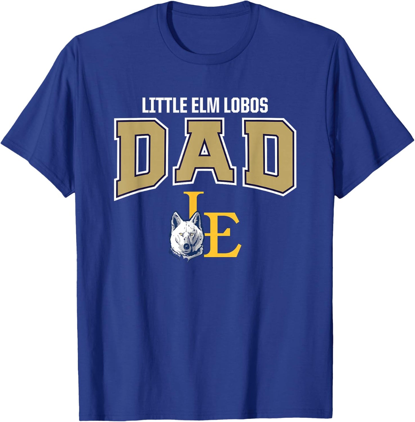 Little Elm Lobos Logo Dad HS T-Shirt - T-Shirt | Royal