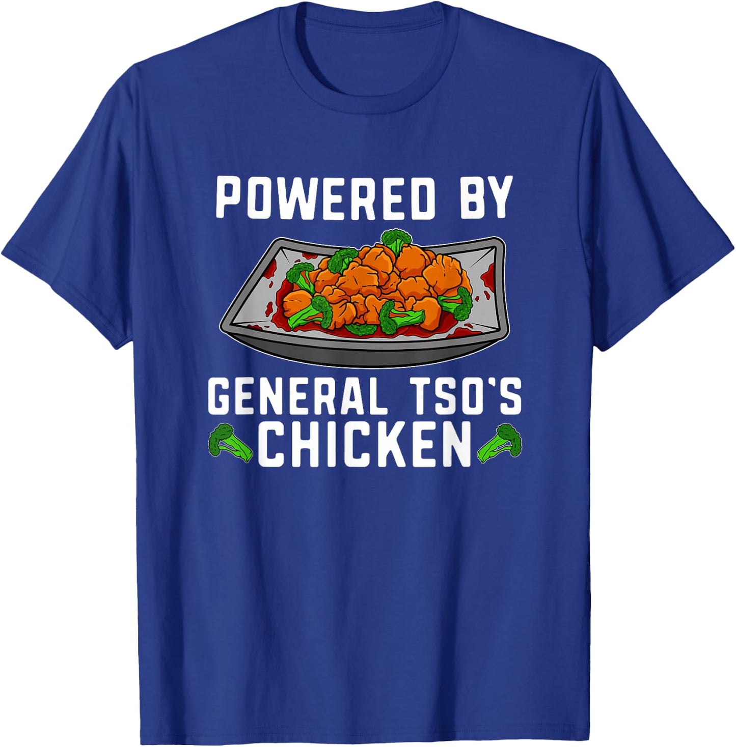 General Tso Chicken Lover Asian Chinese Food Foodie Humor T-Shirt - T-Shirt | Royal