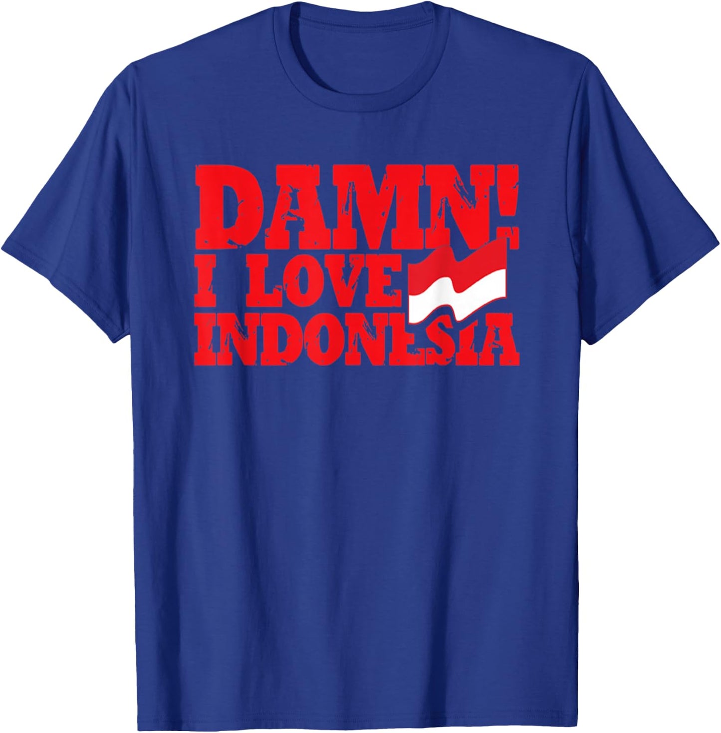 I love Indonesia T-Shirt - T-Shirt | Royal
