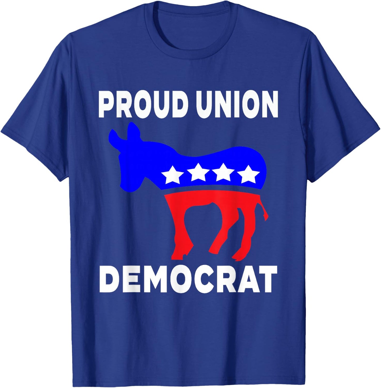 Democrat Party Donkey Proud Union Member With USA Flag Women Men T-Shirt - T-Shirt | Royal