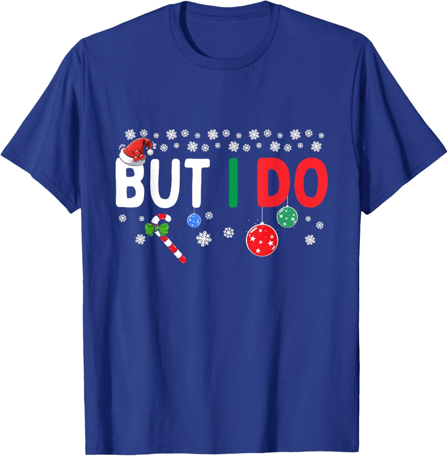 Funny Couples I Don't Do Matching Christmas Outfits But I Do T-Shirt - T-Shirt | Royal