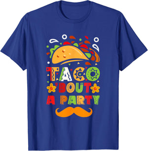 Taco 'Bout A Party Cinco De Mayo Mexican Mexico T-Shirt - T-Shirt | Royal