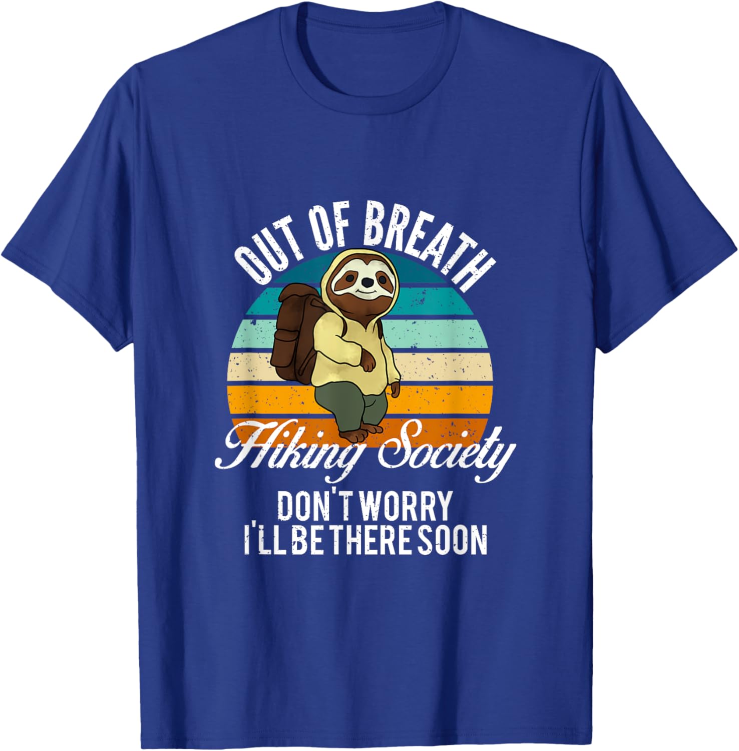 Out Of Breath Hiking Society T-Shirt - T-Shirt | Royal