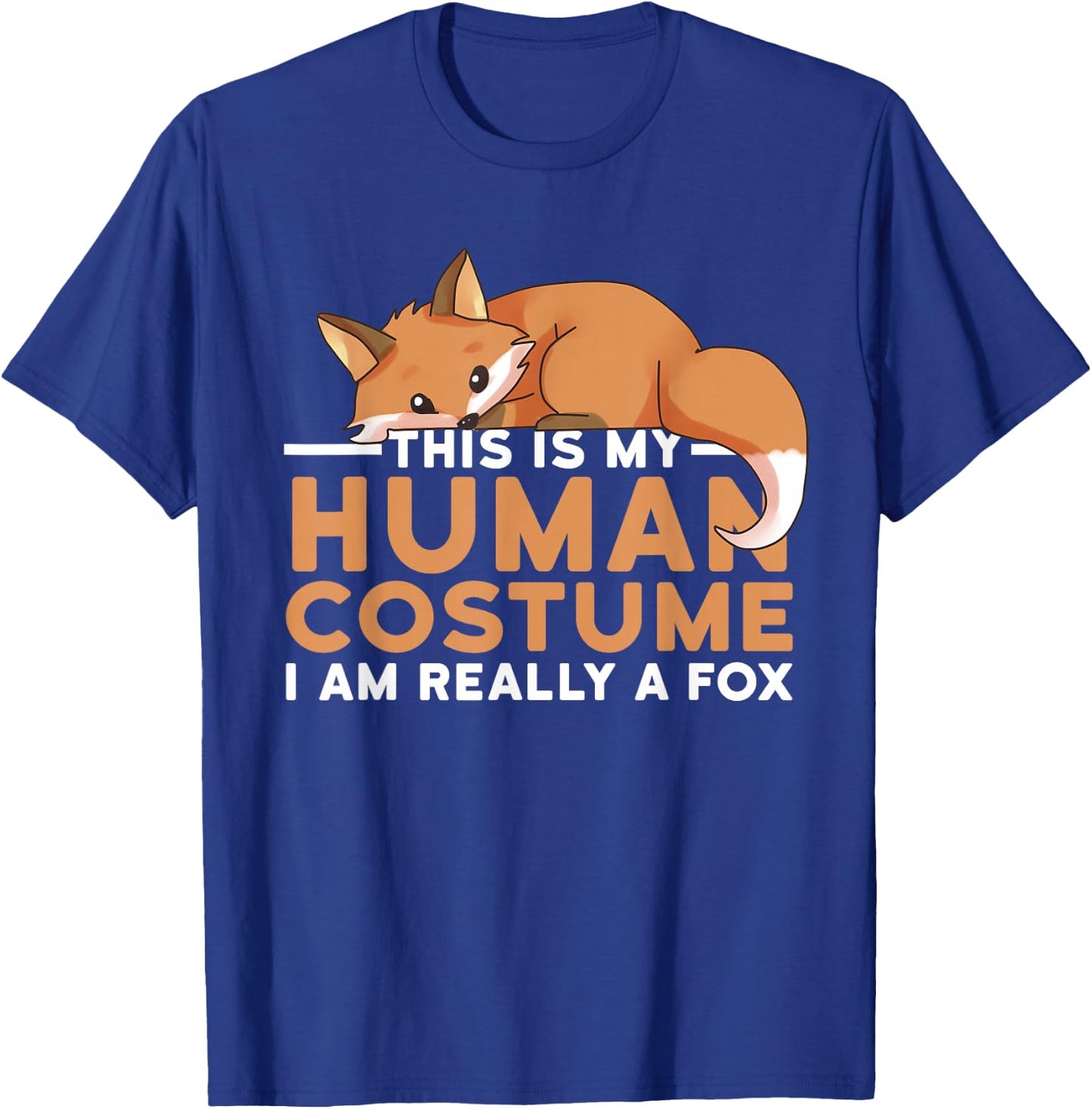 This Is My Human Costume I'm Really A Fox Halloween T-Shirt - T-Shirt | Royal