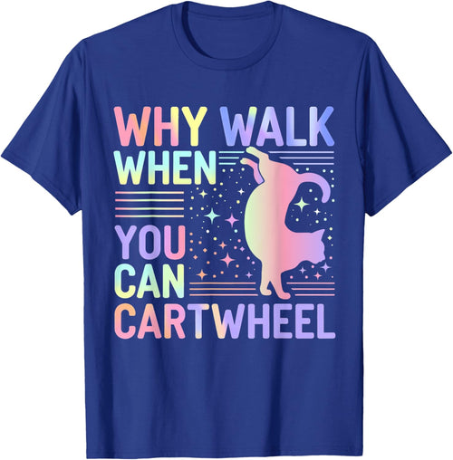 Why Walk When You Can Cartwheel Funny Cat Gymnastics Dance