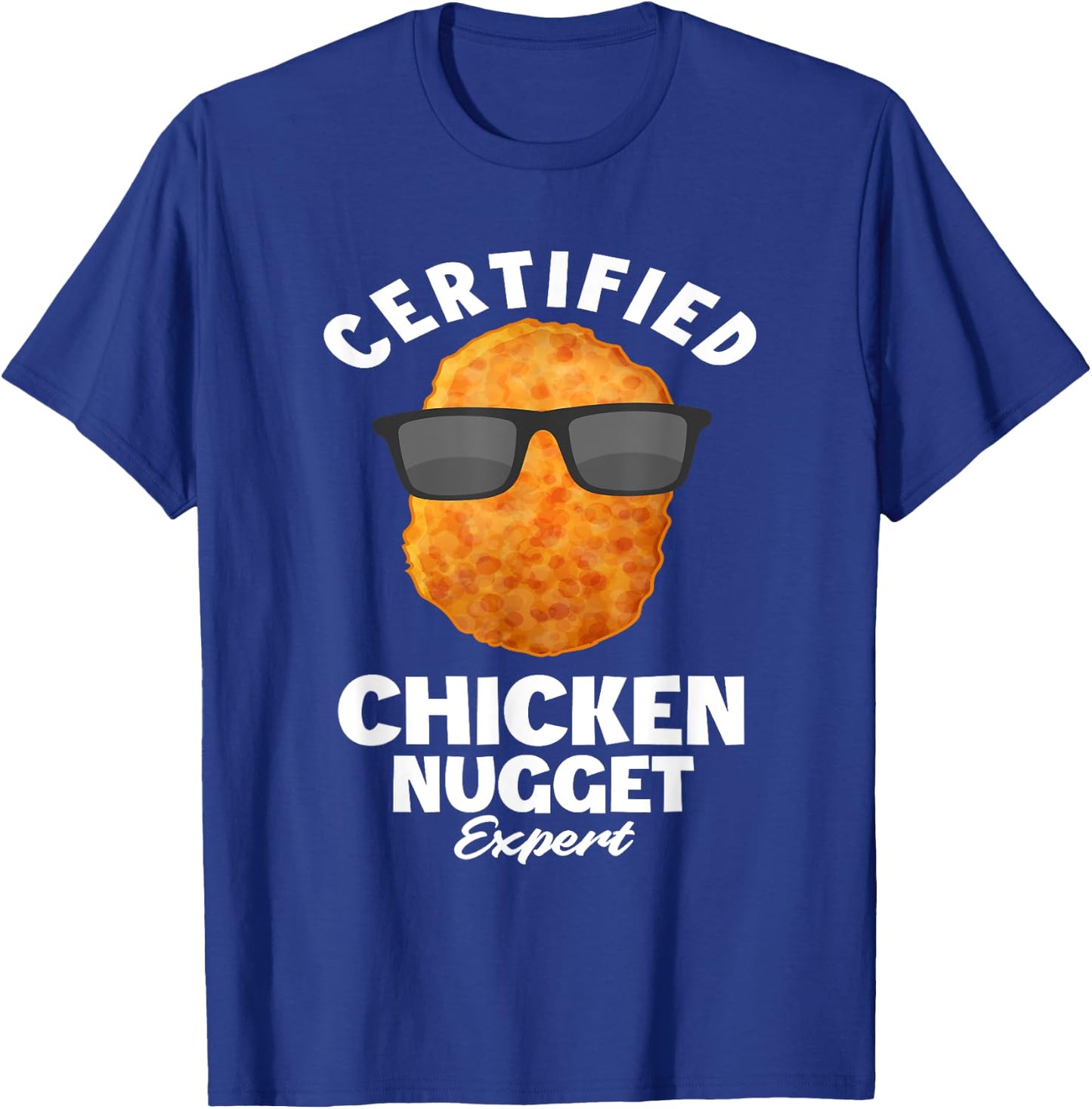 Funny Chicken Nuggets Gift Sayings Gifts - Certified Chicken Nugget Expert - Kids Chicken Nugget - Black - Small - Short Sleeve - Classic Fit - Cotton, Polyester T-Shirt - T-Shirt | Royal