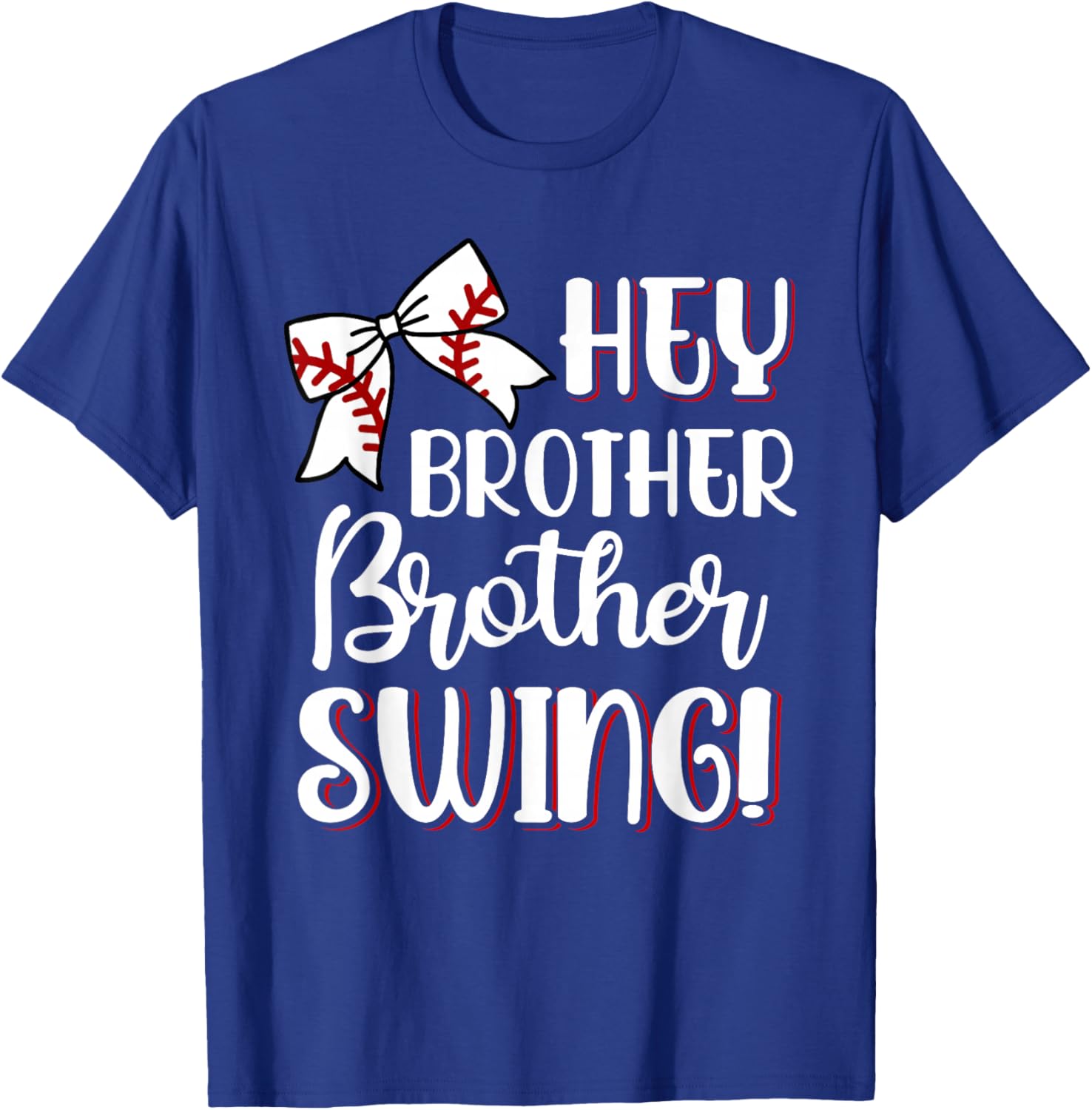 Funny Baseball Sister Hey Brother Brother Swing Baseball Kid T-Shirt - T-Shirt | Royal
