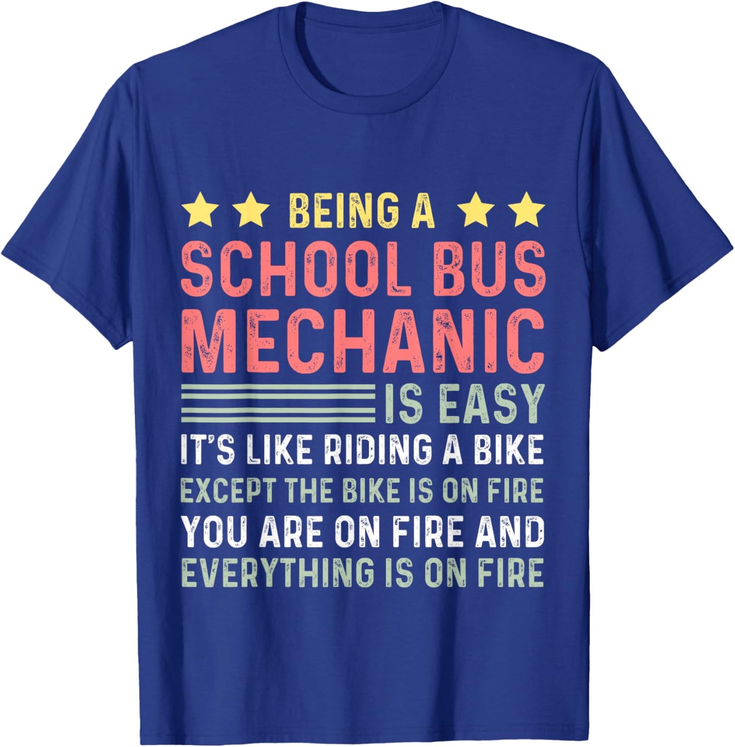 School Bus Mechanic T-Shirt - T-Shirt | Royal