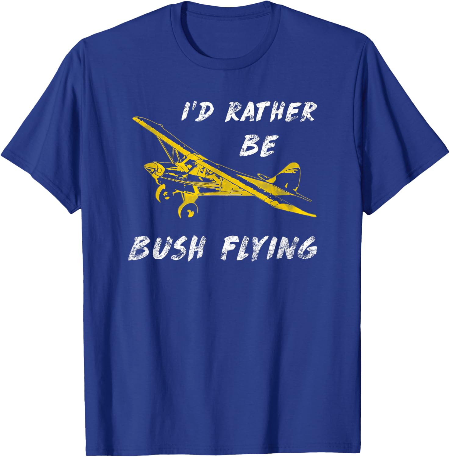 Classic Airplane Pilot Super Bush Cub Rather Be Flying T-Shirt - T-Shirt | Royal