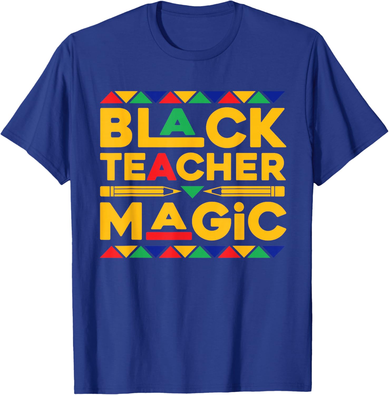 Black Teacher Magic Melanin African Teacher Black History T-Shirt - T-Shirt | Royal