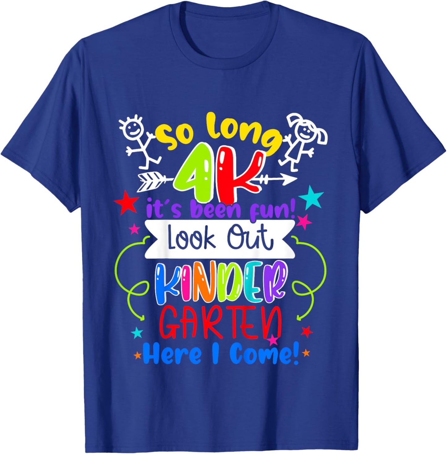So Long 4K Graduation Kindergarten Here I Come 2025 T-Shirt - T-Shirt | Royal