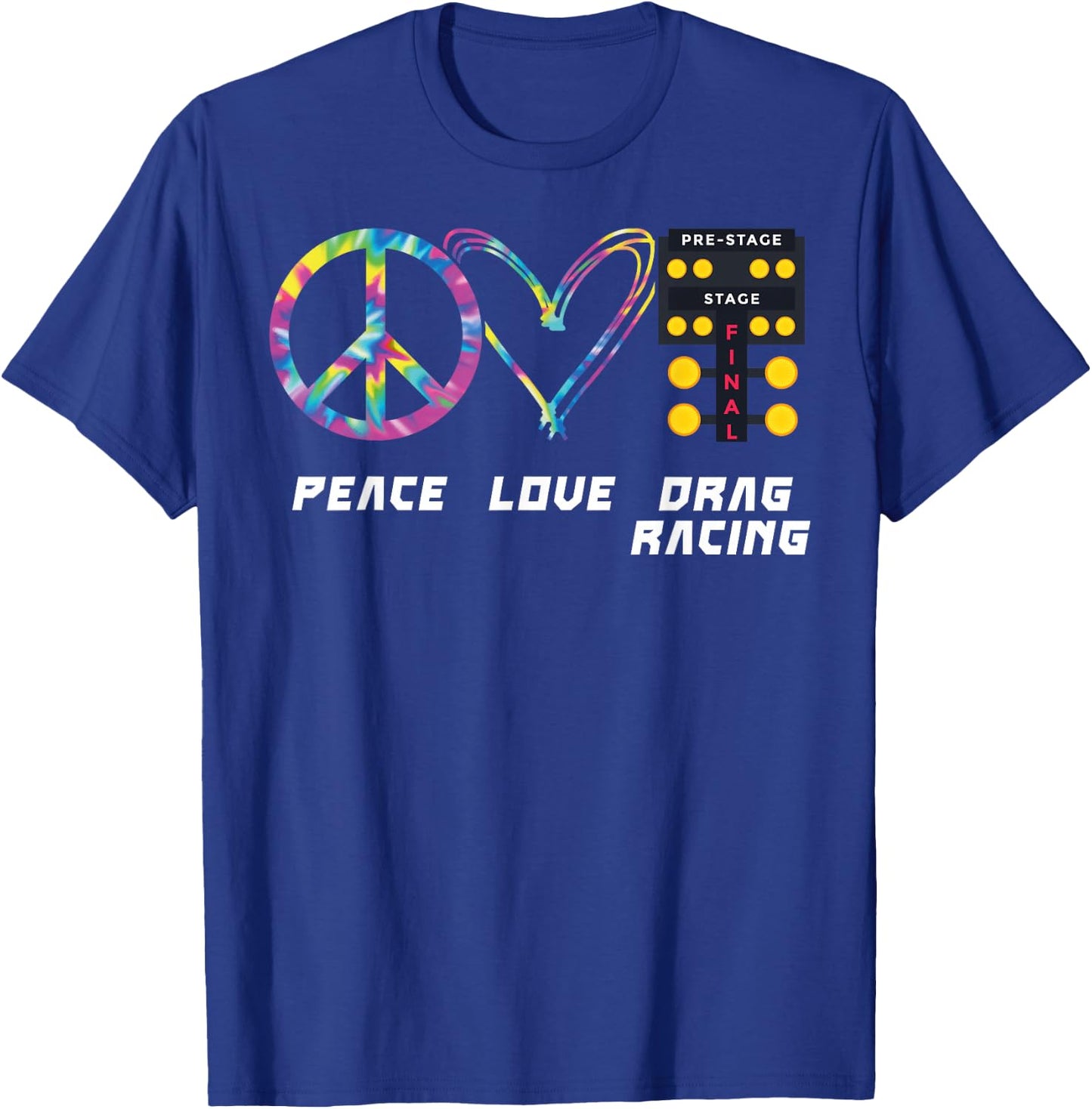 Drag Racing Race Car Girl Retro Tie Dye Peace Love Drag T-Shirt - T-Shirt | Royal