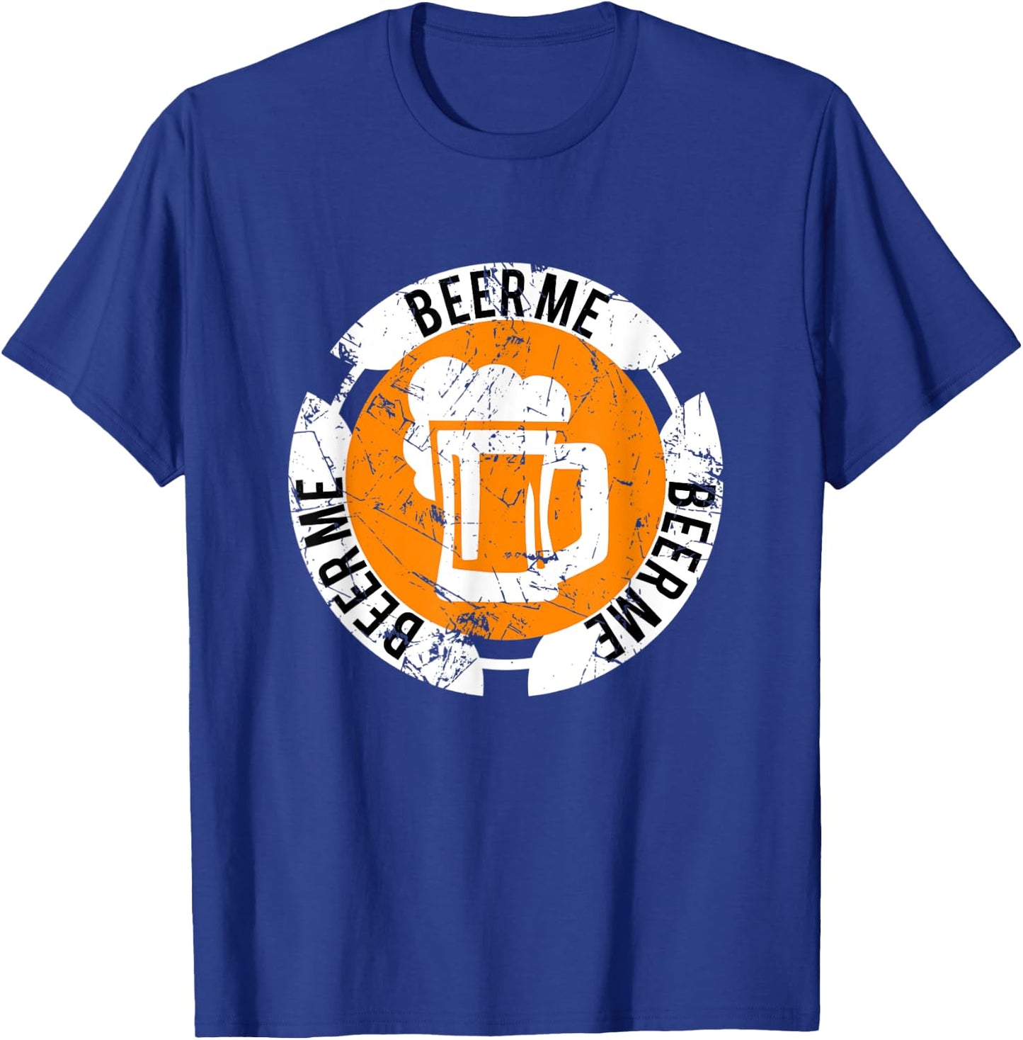Beer Me funny beer shirt , Beer Mug Emblem, Beerman T-Shirt - T-Shirt | Royal
