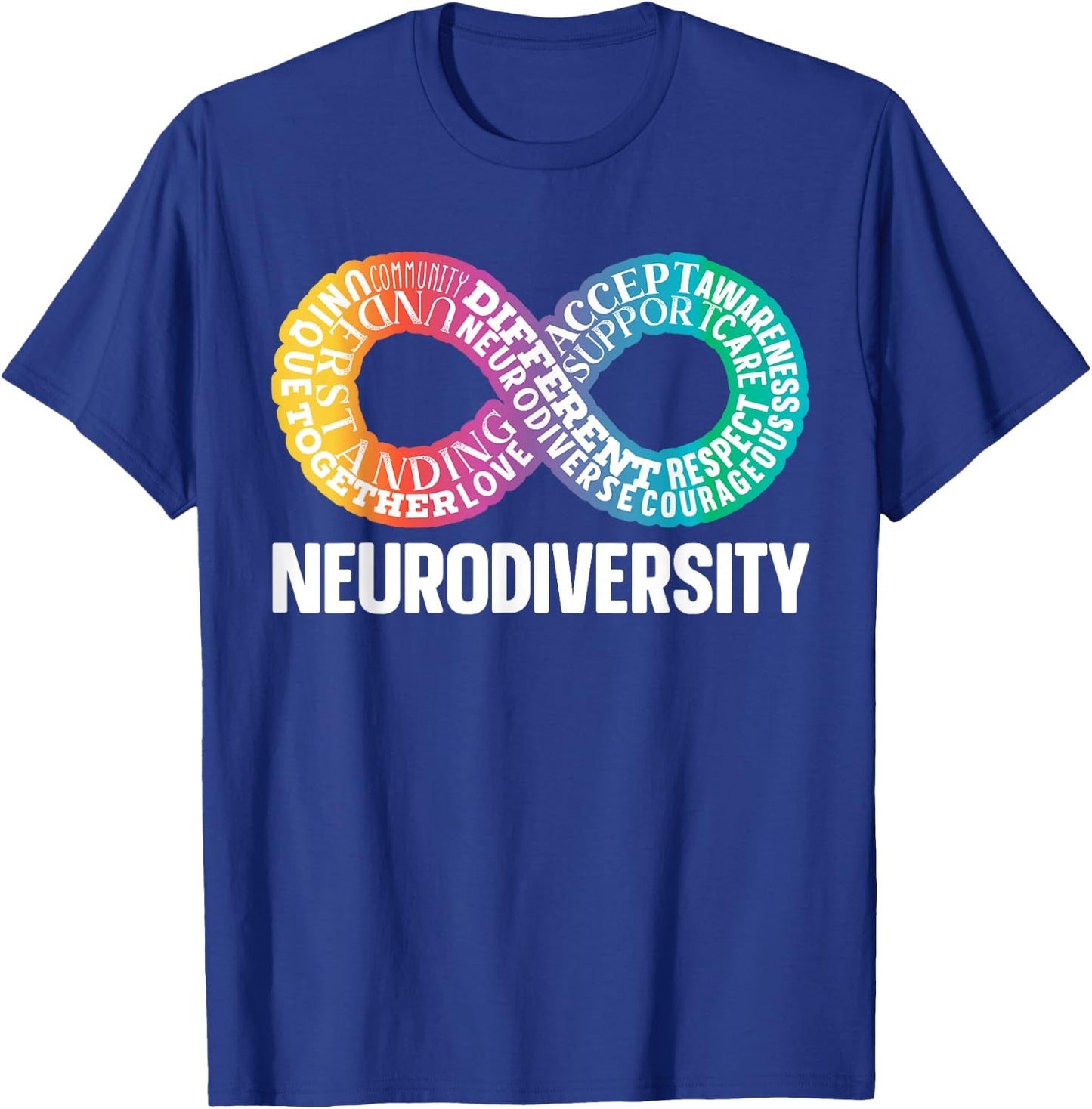 Neurodiversity Neurodivergent Rainbow Infinity ADHD ASD T-Shirt - T-Shirt | Royal