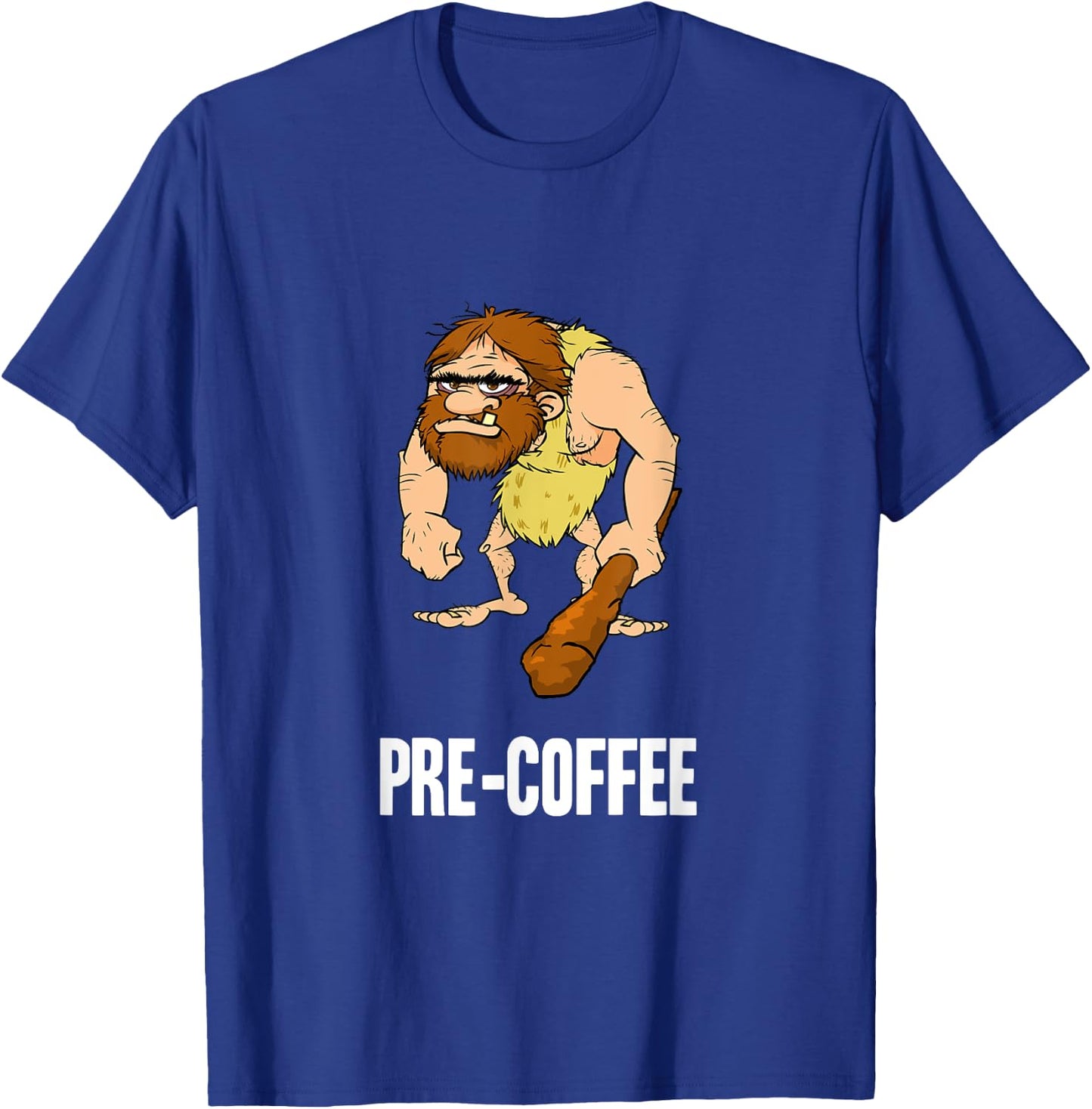 Neanderthal Caveman Coffee T-Shirt - T-Shirt | Royal