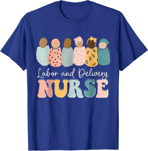 L&D Nurse Labor And Delivery Nursing Nurse Week