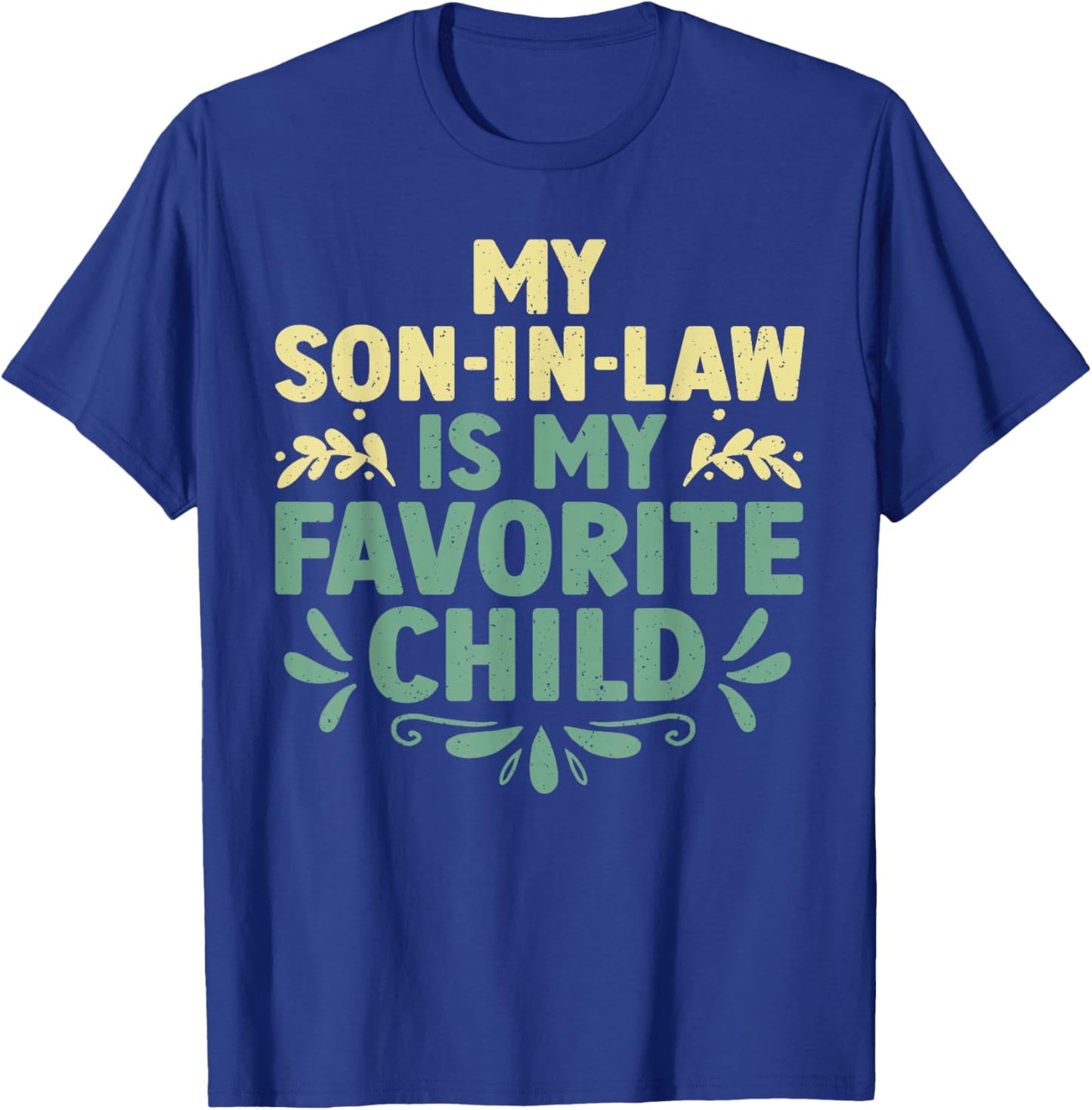 Mother In Law From Son In Law For Mom Women Mother In Law T-Shirt - T-Shirt | Royal