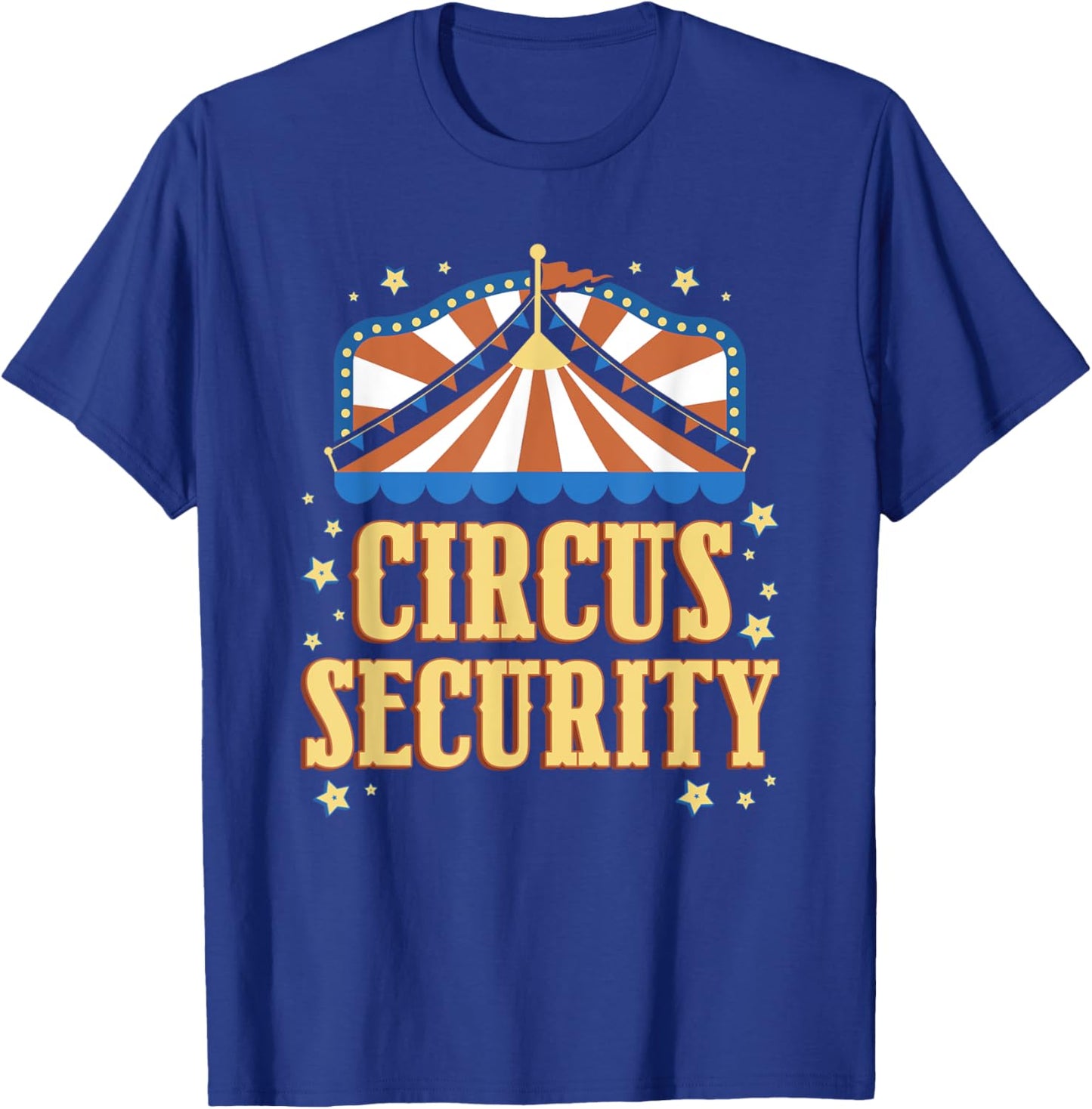 Circus Security Circus Themenparty Ringmaster Karneval Staff T-Shirt - T-Shirt | Royal