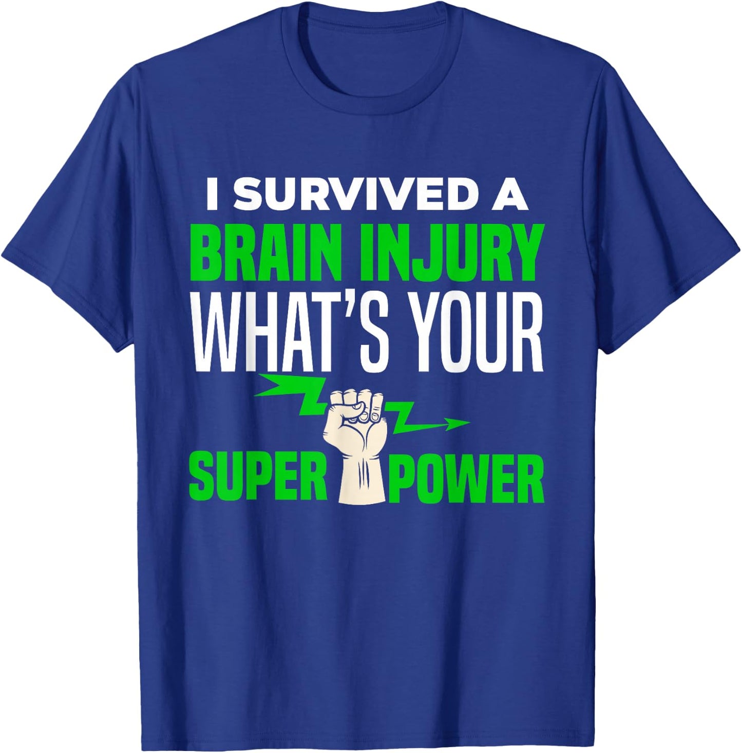 I Survived Brain Injury Awareness TBI Brain Injury Survivor T-Shirt - T-Shirt | Royal