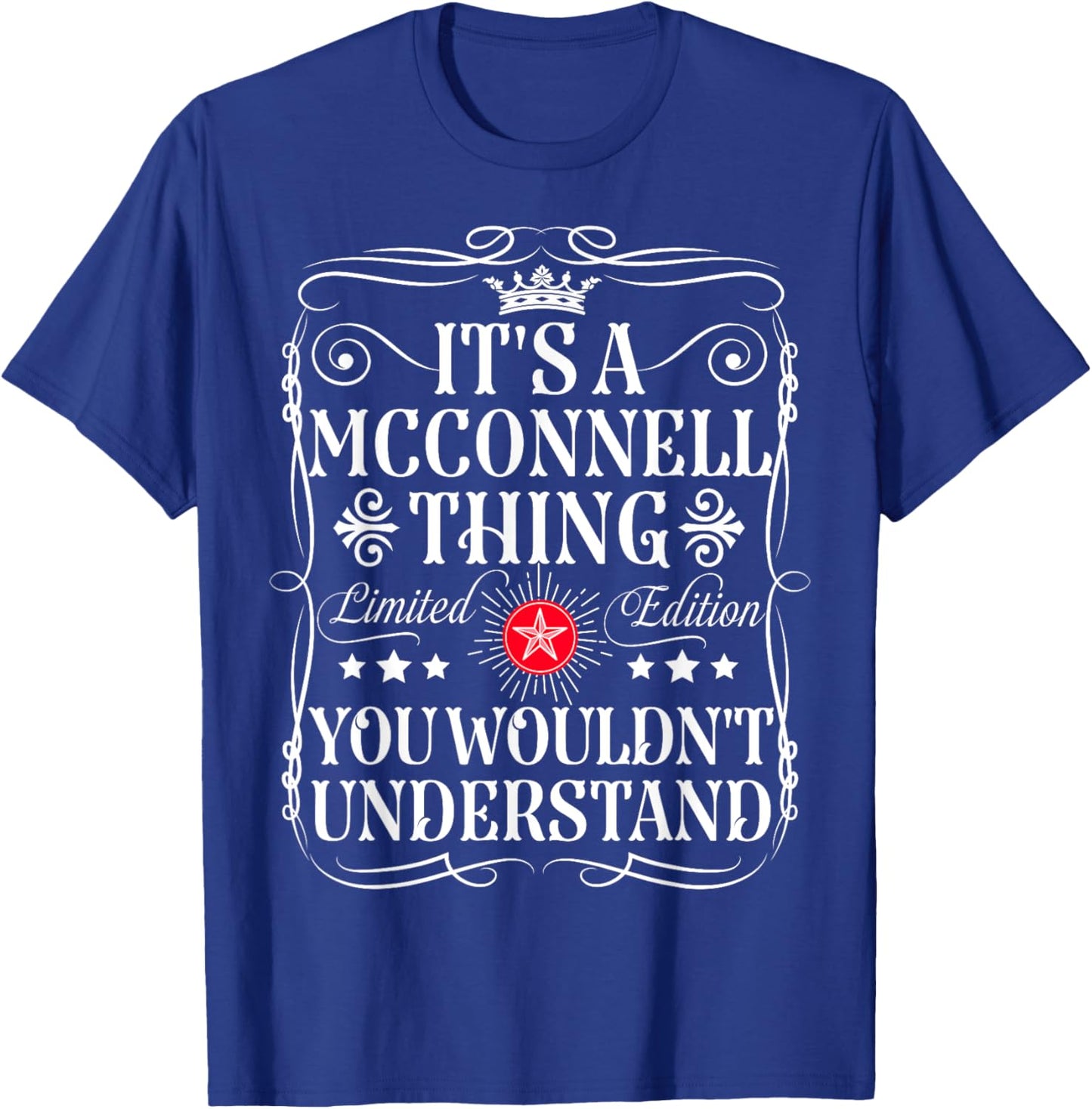 Funny Vintage Mcconnell Name And Gifts Mcconnell Name Its A Mcconnell Thing You Wouldn't Understand Kids Black Small T-Shirt - T-Shirt | Royal
