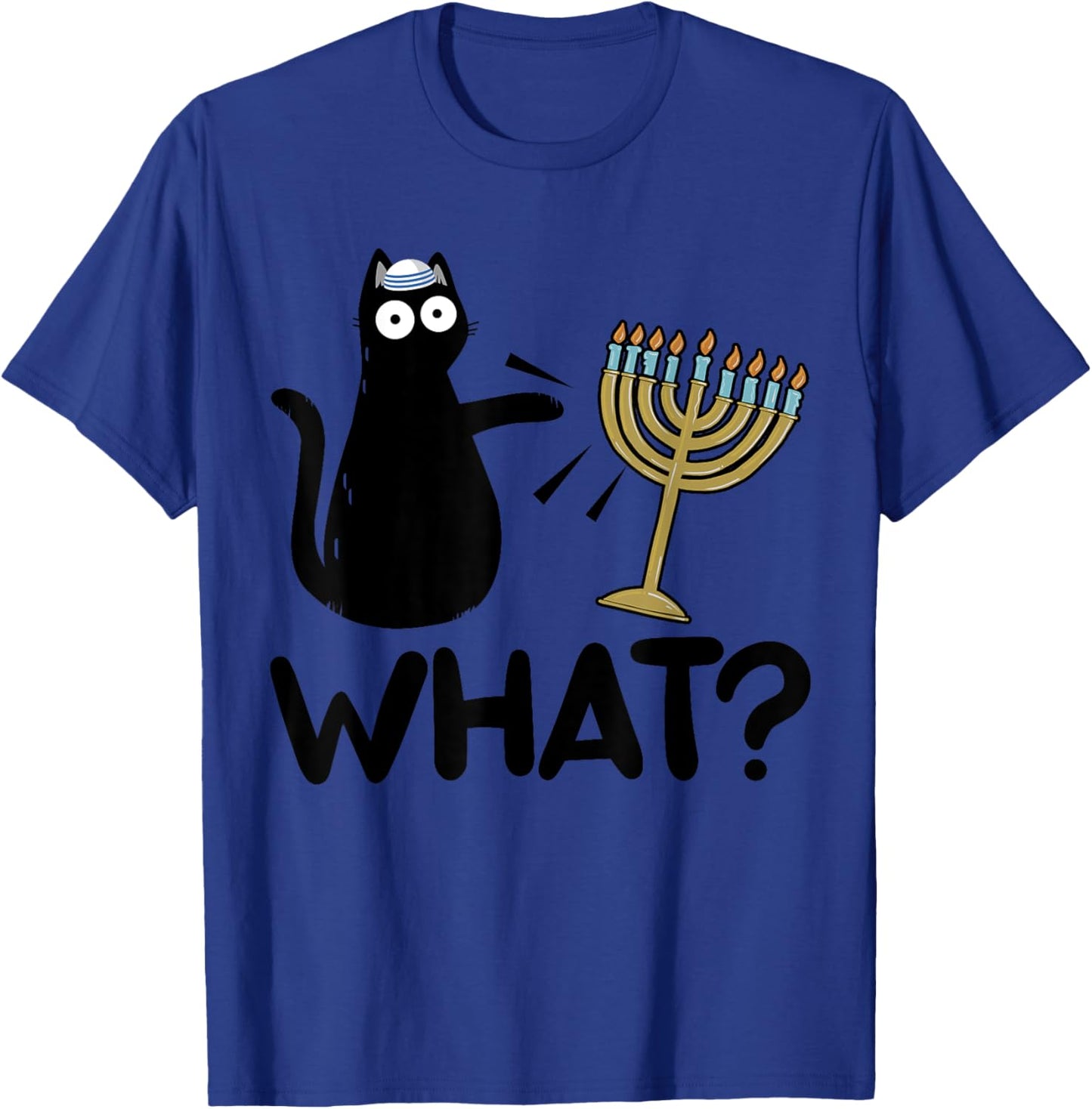Hanukkah Cat Pushing Menorah Funny Jewish Cat What T-Shirt - T-Shirt | Royal