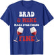 BRAD And Wine Make Everything Fine Name BRAD T-Shirt - T-Shirt | Royal