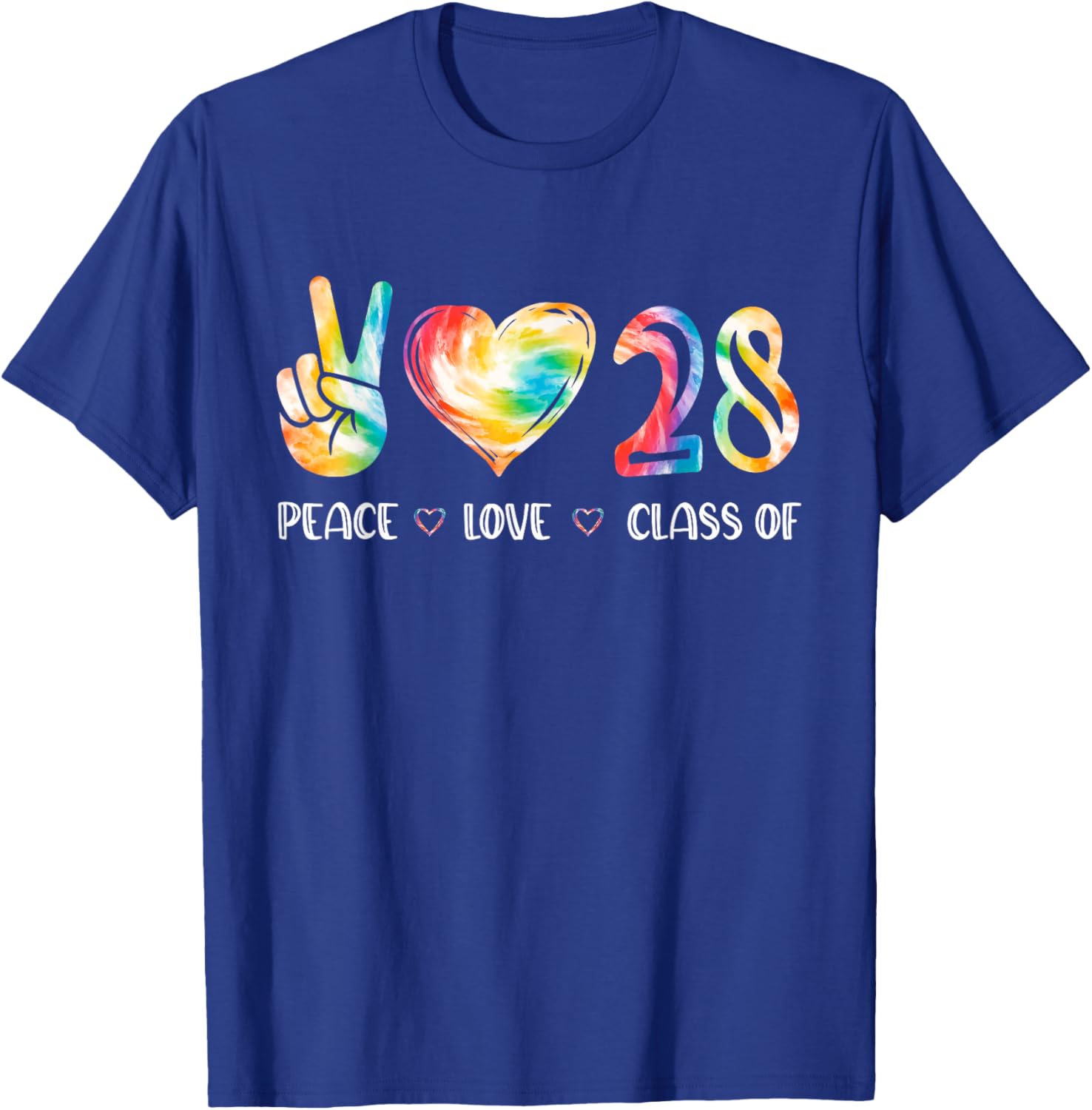 Peace Love Class Of 2028 Senior 2028 Back To School Teacher T-Shirt - T-Shirt | Royal