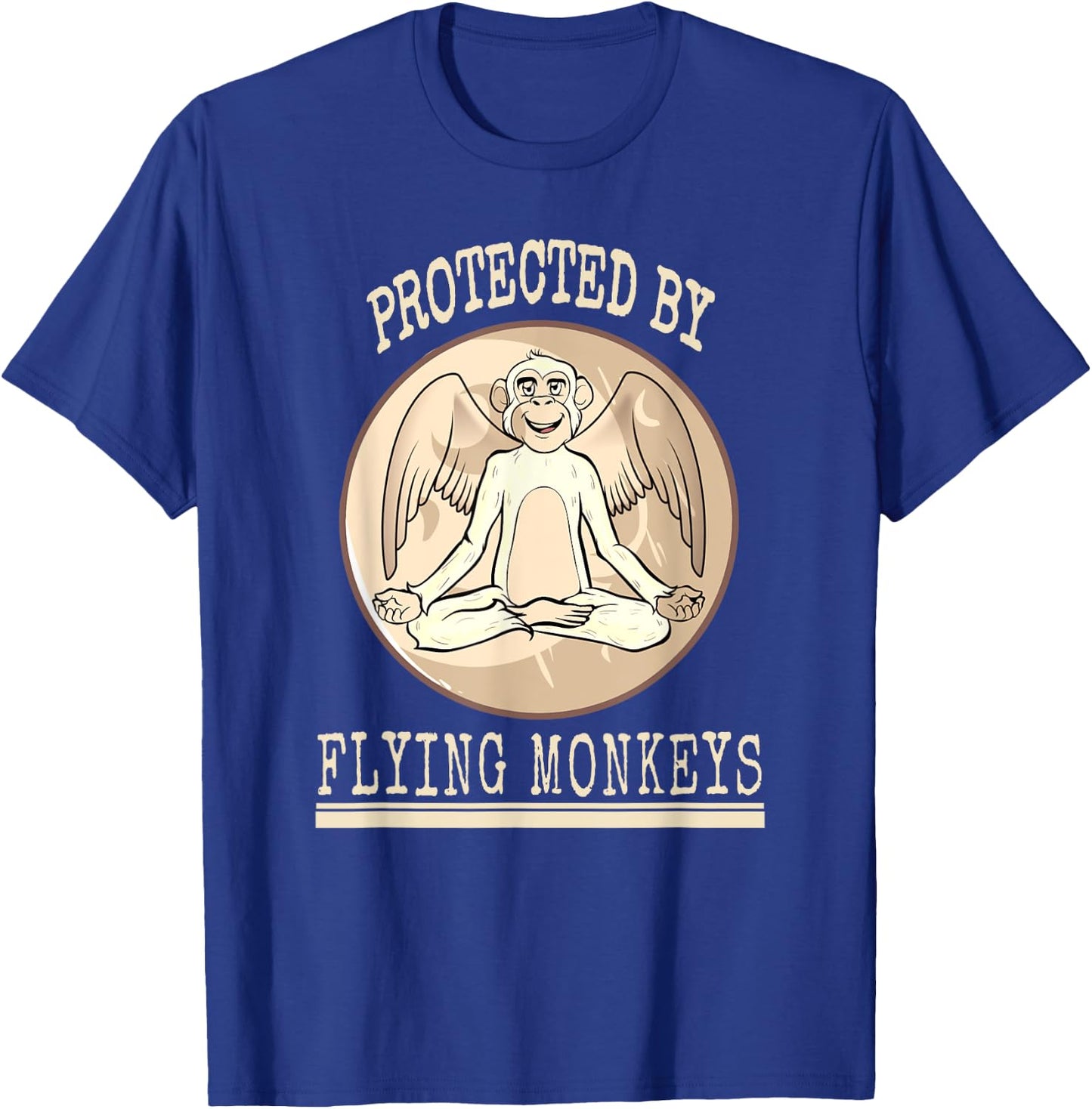 Funny Protected Wizard Wicked Witch Get My Flying Monkeys T-Shirt - T-Shirt | Royal