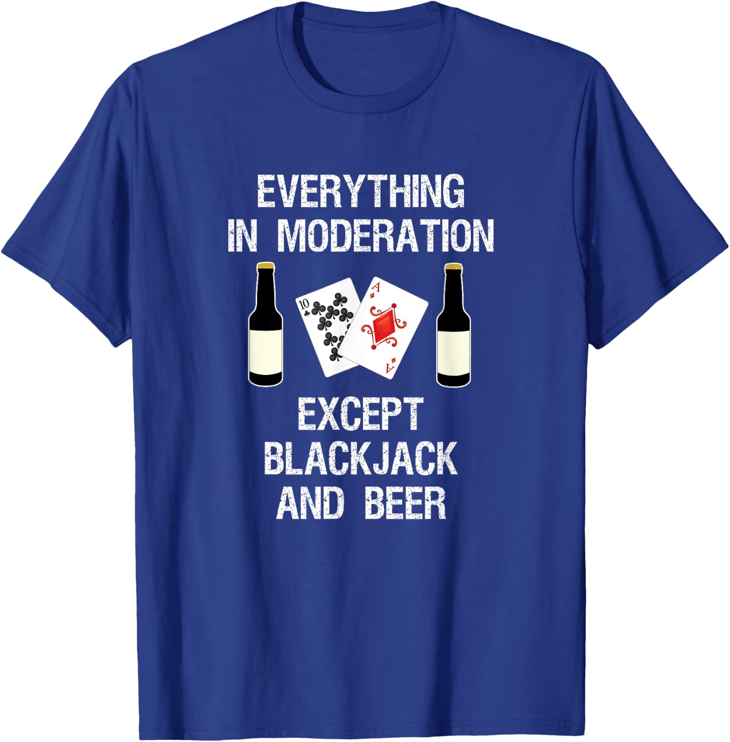 Blackjack Gift - Funny Beer Mod - Casino Card Game T-Shirt - T-Shirt | Royal