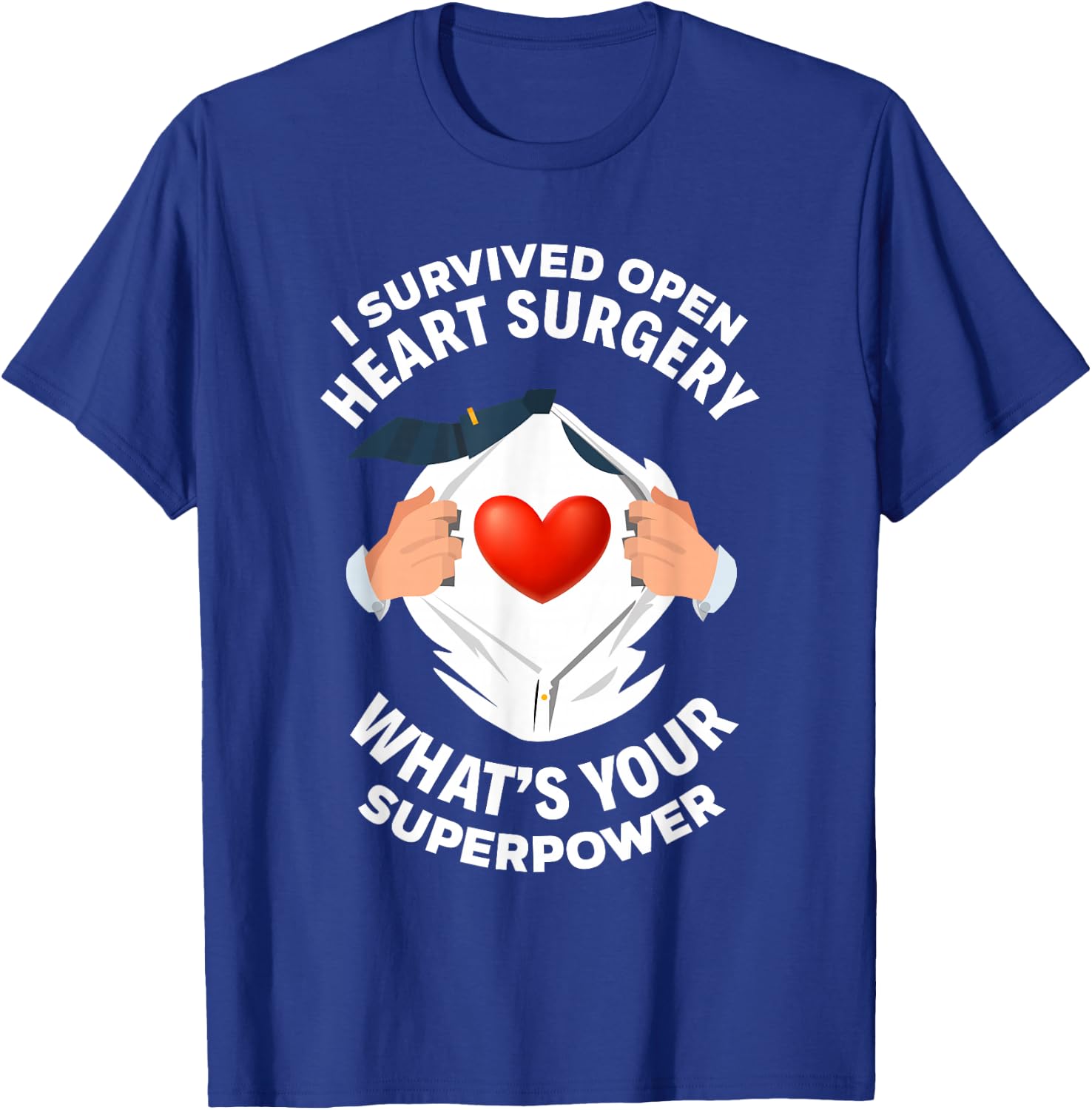 I Survived Open Heart Surgery Funny Bypass Heart Survivor T-Shirt - T-Shirt | Royal