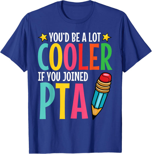 PTA Appeciation Parent Teacher Organization PTA President T-Shirt - T-Shirt | Royal