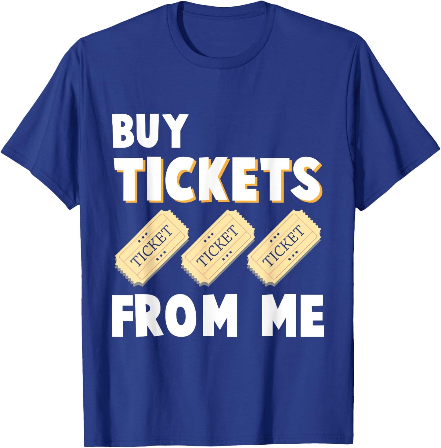 Raffle Tickets Salesman Tombula Event Humor T-Shirt - T-Shirt | Royal