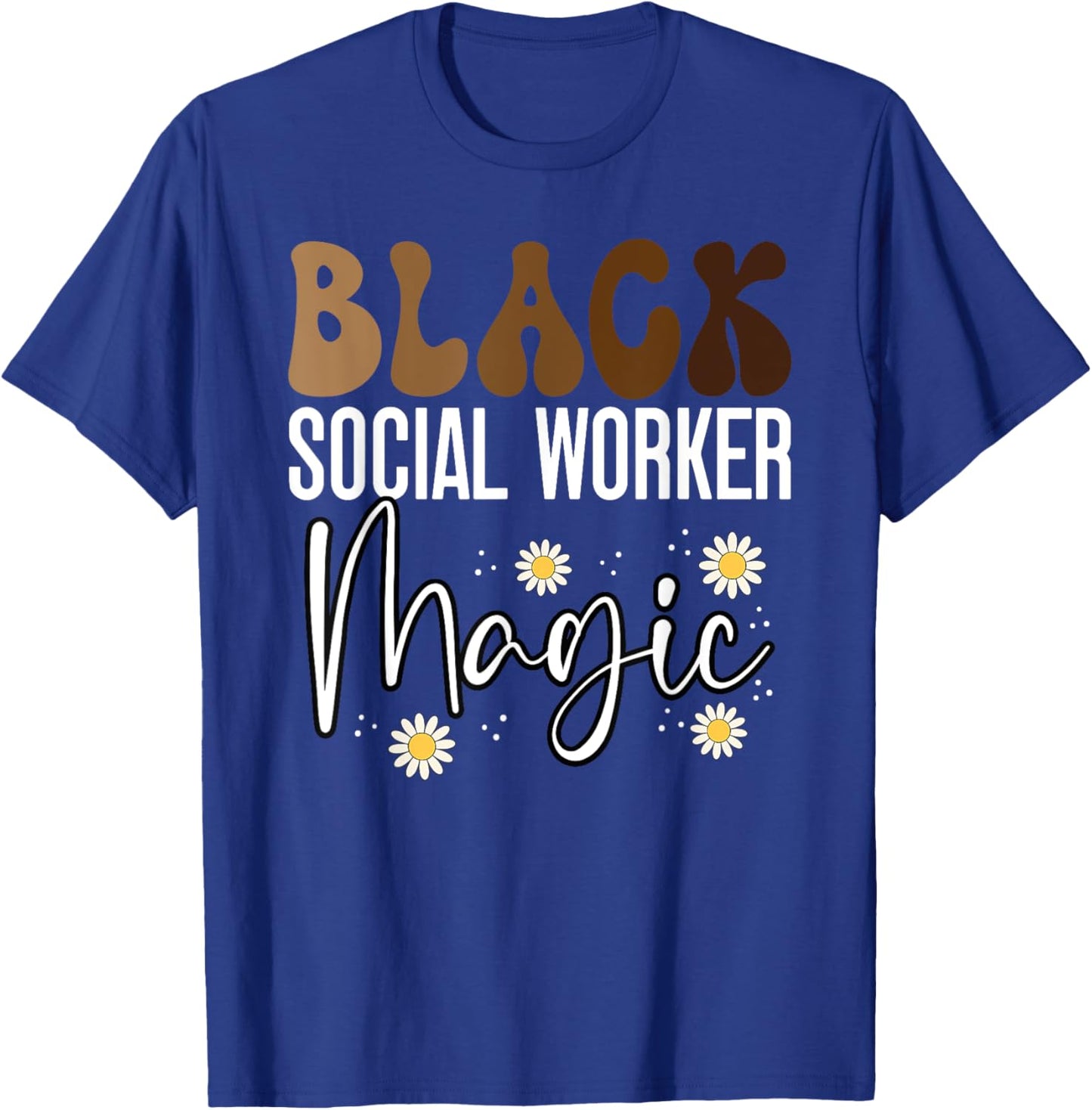 Black Social Worker African American Black History Month T-Shirt - T-Shirt | Royal