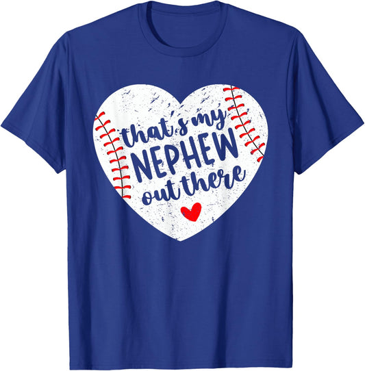 That’s My Nephew Out There Baseball Aunt Heart Mothers Day T-Shirt - T-Shirt | Royal