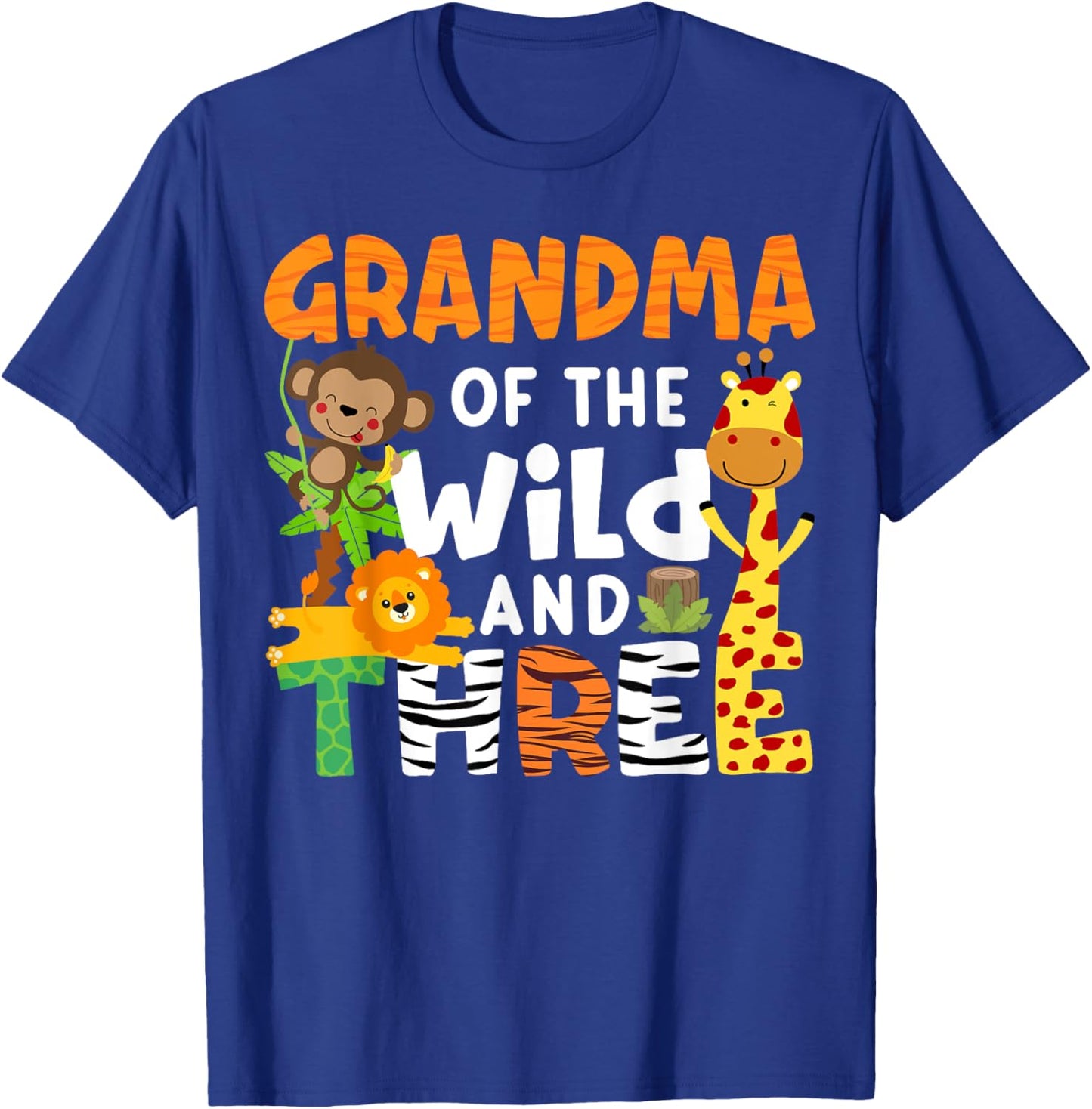 Grandma Of The Wild and Three Safari Jungle Zoo Theme Party T-Shirt - T-Shirt | Royal