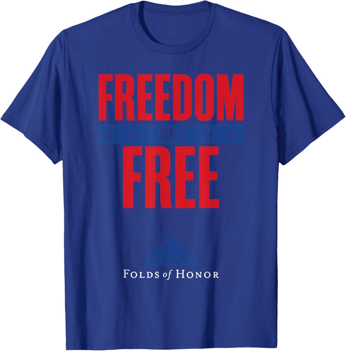 Freedom Isn't Free Folds Of Honor T-Shirt - T-Shirt | Royal