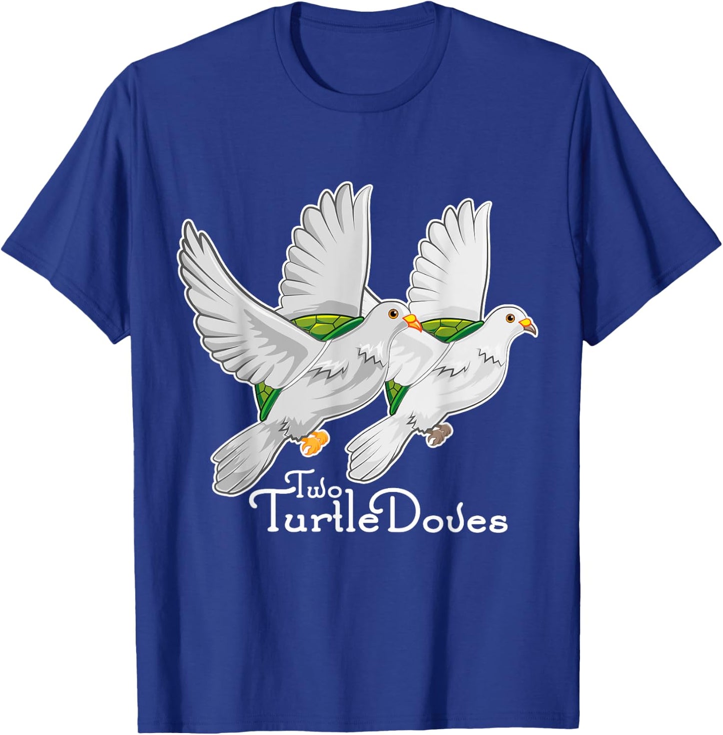Two Turtle Doves 12 Days Christmas Song Funny Gift T Shirt T-Shirt - T-Shirt | Royal