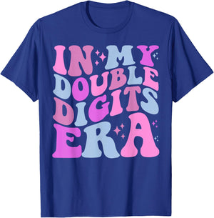 In My Double Digits Era T-Shirt - T-Shirt | Royal