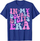 In My Double Digits Era T-Shirt - T-Shirt | Royal