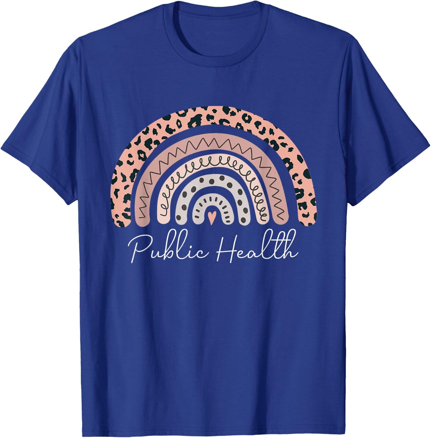 Public Health Rainbow Healthcare Worker Epidemiologist T-Shirt - T-Shirt | Royal