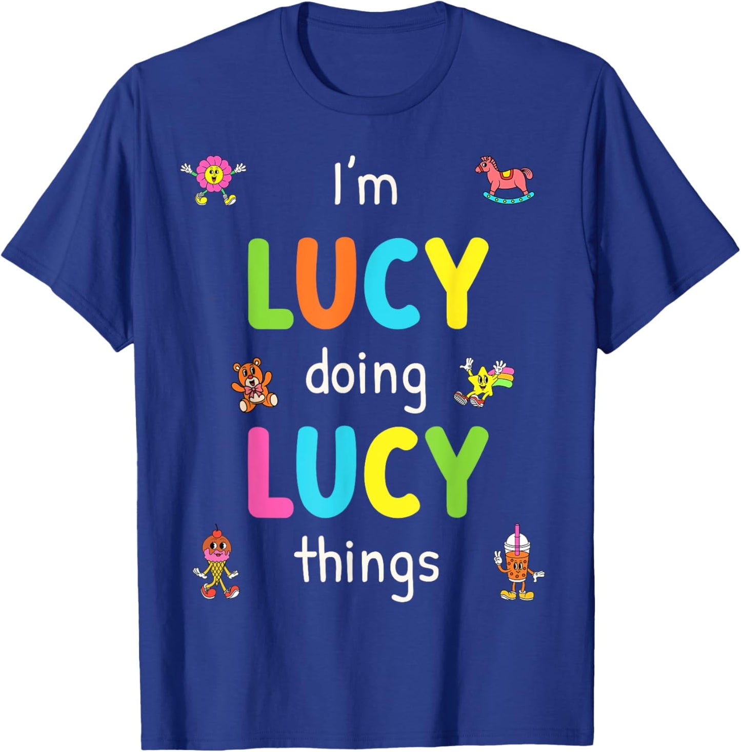 I'm Lucy Doing Lucy Things Cute Design For Kids Name T-Shirt - T-Shirt | Royal