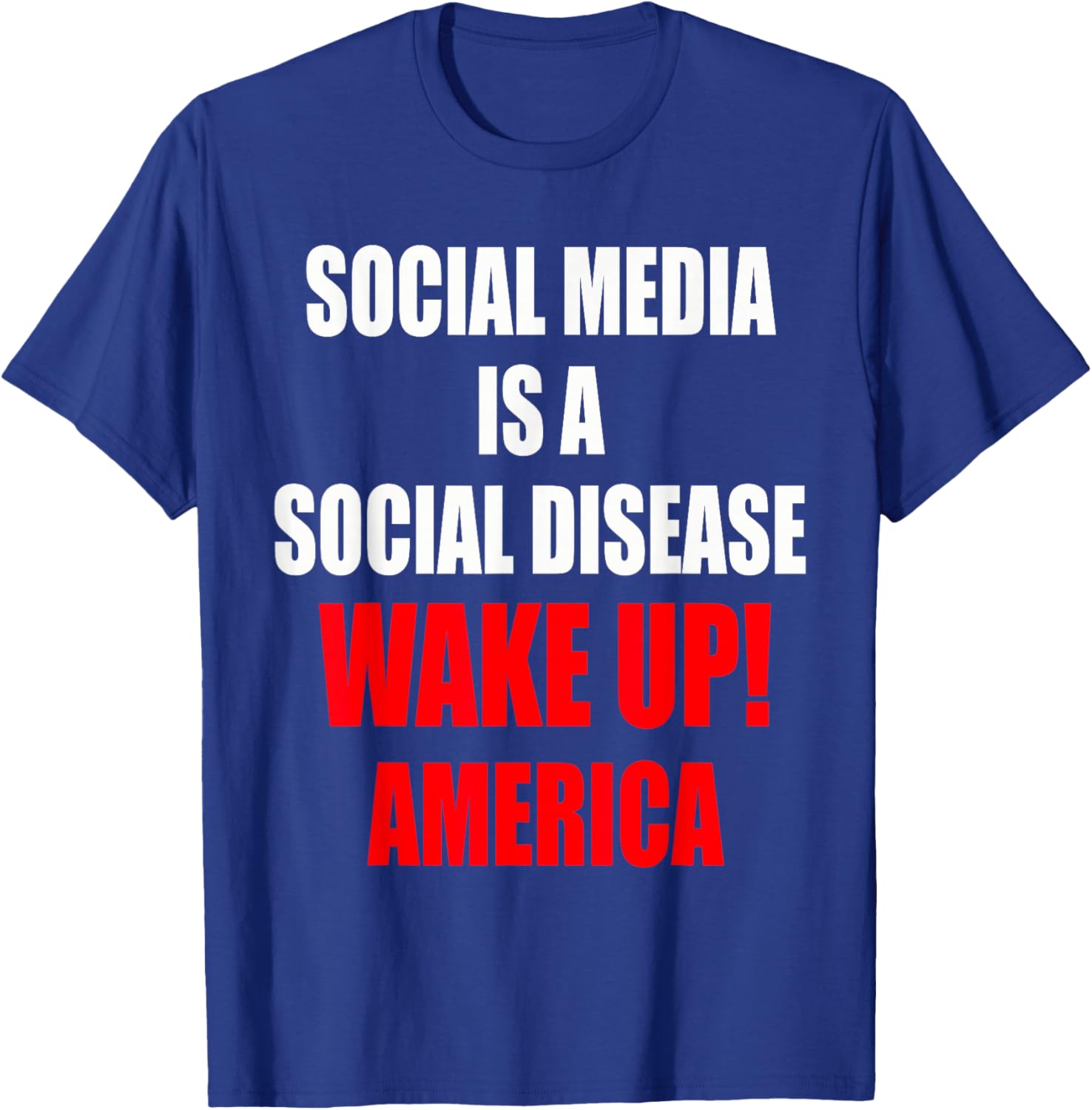 Anti Social Media - Social Media Is A Social Disease T-Shirt - T-Shirt | Royal