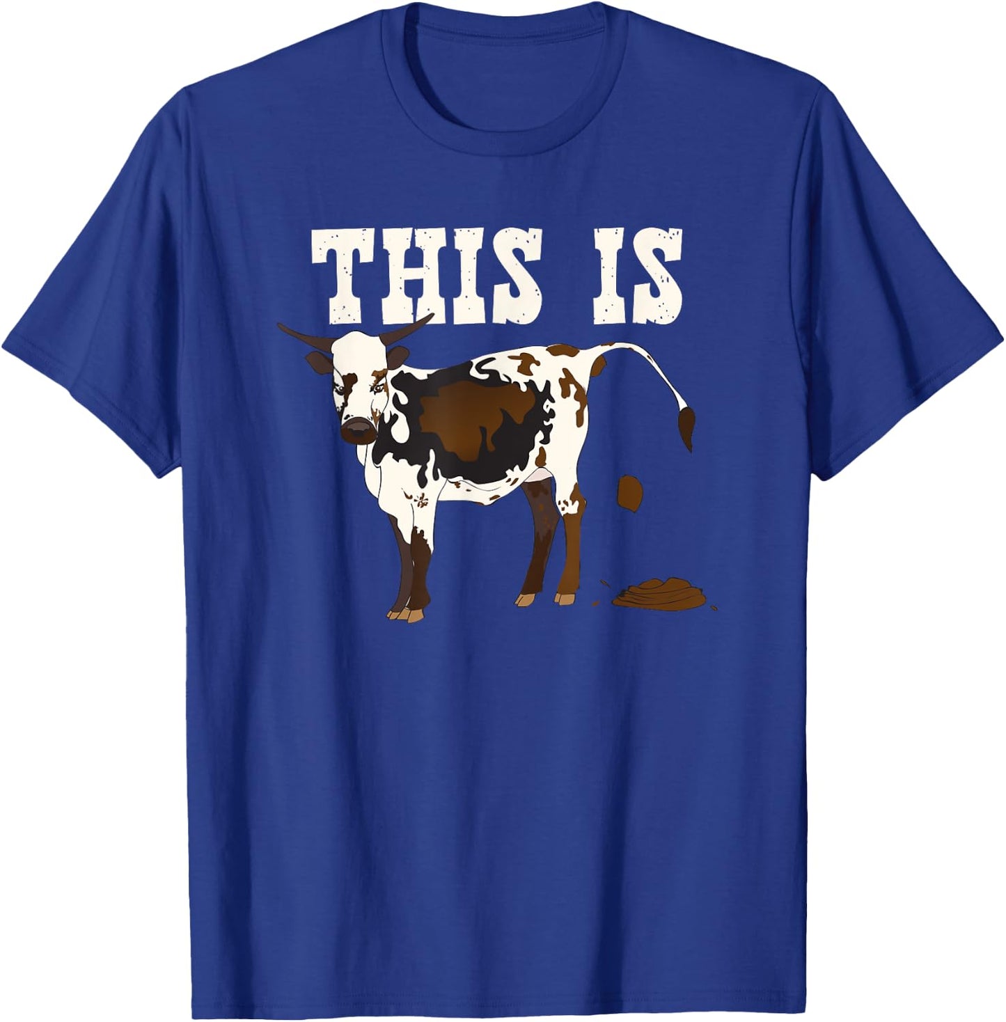 This is BS Shirt, Bullshit, Bull Crap, Bullcrap T-Shirt - T-Shirt | Royal