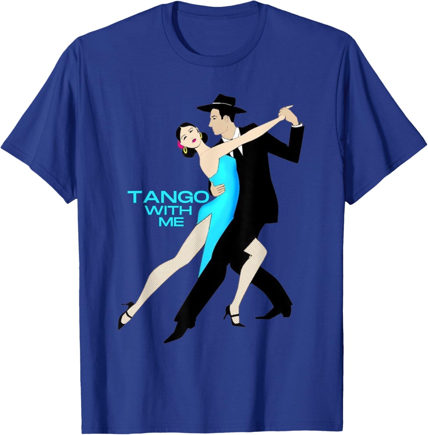 TANGO. It Takes Two To Tango. T-Shirt - T-Shirt | Royal