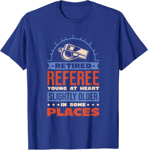 Retired Referee Design for Referee Refereeing T-Shirt - T-Shirt | Royal