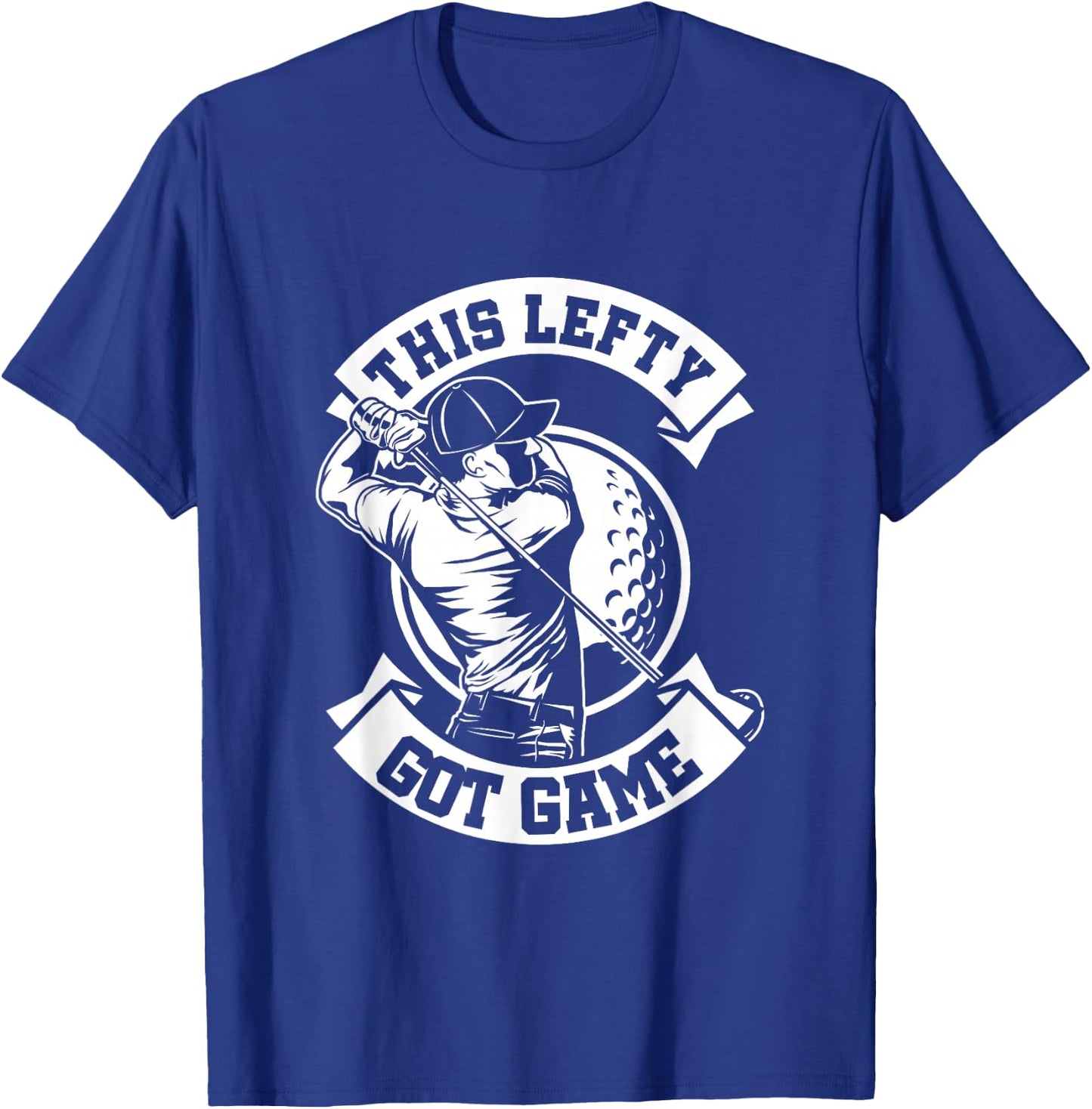 Lefty Lefty Left-Hander Golf Left Handed Golfing T-Shirt - T-Shirt | Royal