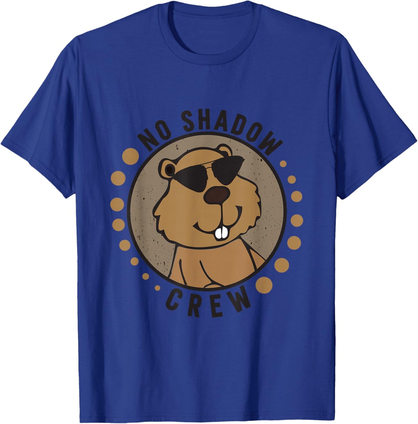 Team No Shadow Crew Groundhog Day 2026 T-Shirt - T-Shirt | Royal
