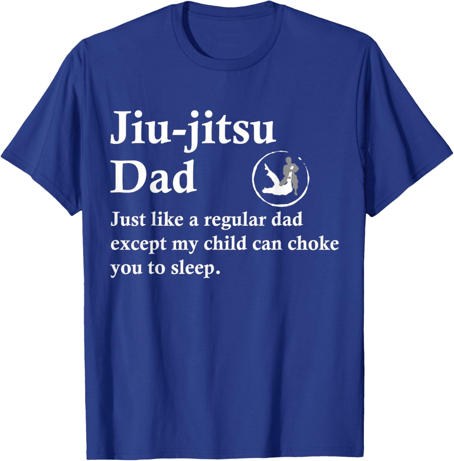 Jiu Jitsu Dad Funny BJJ Definition T-Shirt - T-Shirt | Royal