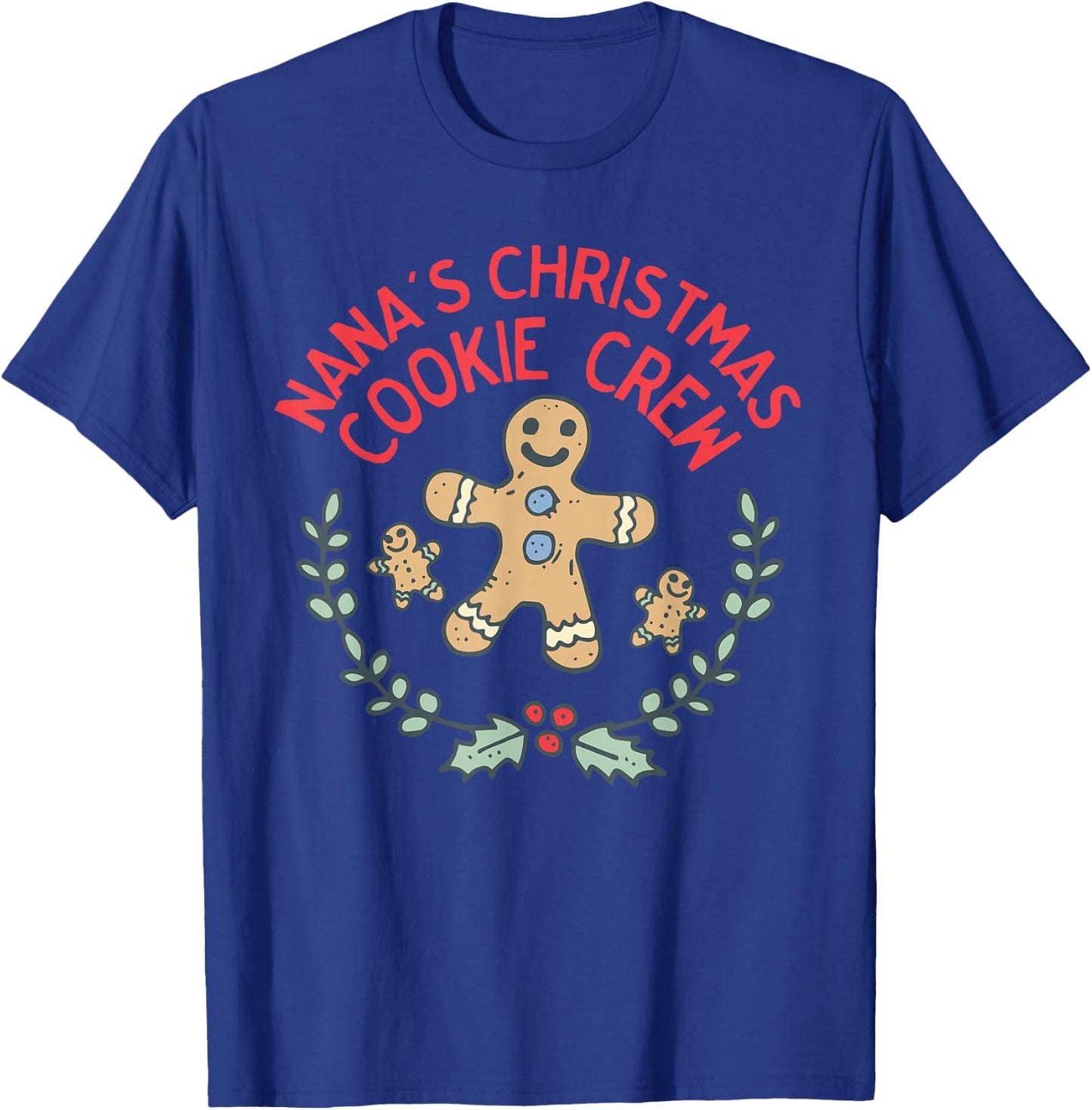 Cute Nana's Christmas Cookie Crew for Grandchildred Kids T-Shirt - T-Shirt | Royal