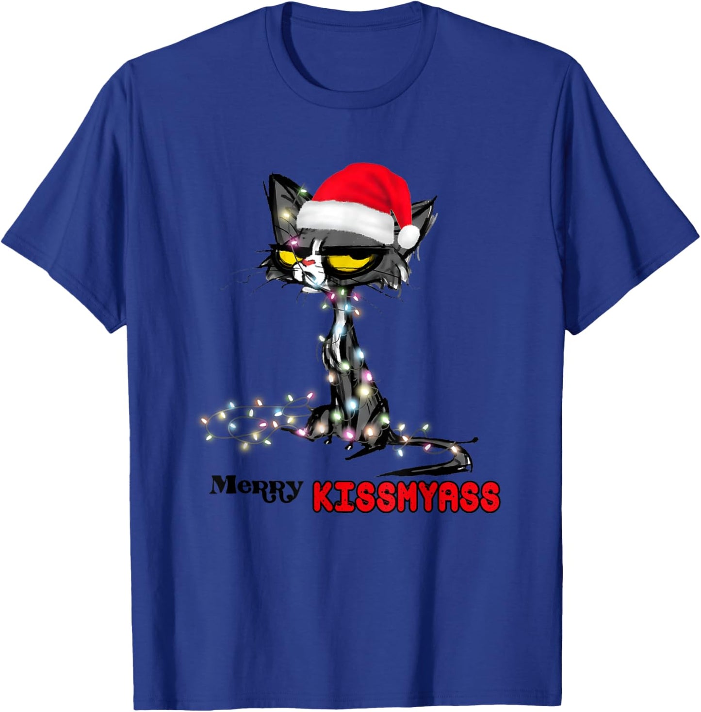 Cool Cat Hat Merry Kiss My Ass Christmas T-Shirt - T-Shirt | Royal